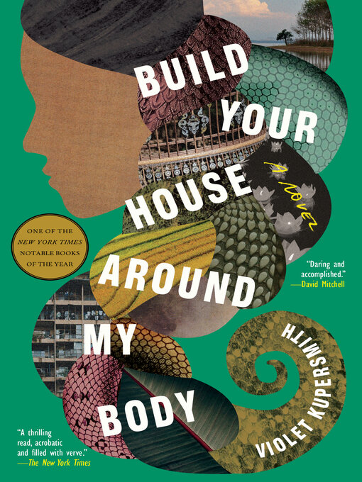 Title details for Build Your House Around My Body by Violet Kupersmith - Available